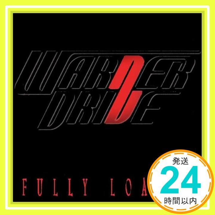 Fully Loaded [CD] Warner Drive_02