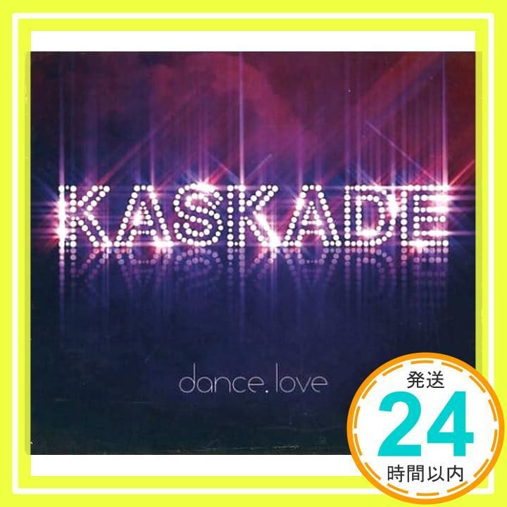 Dance.love [CD] Kaskade カスケイド_02