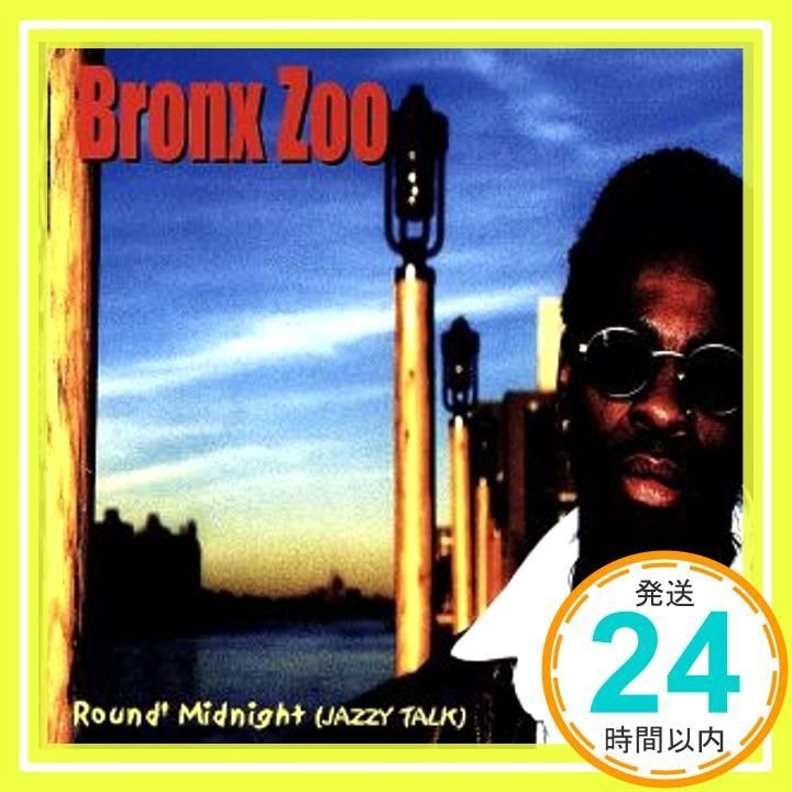 ROUND MIDNIGHT [CD] ブロンクス・ズー_02
