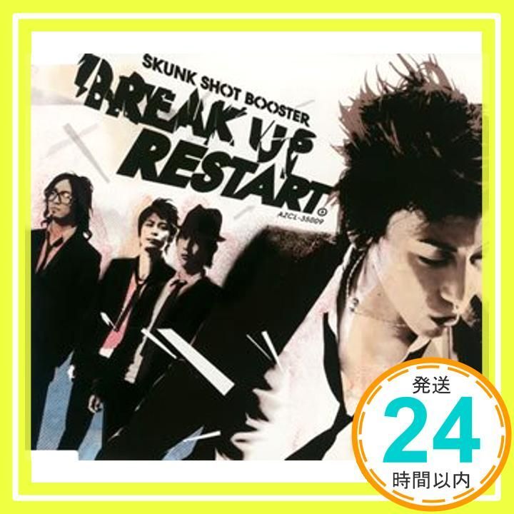 BREAK UP [CD] SKUNK SHOT BOOSTER? エイキ; SKUNK SHOT BOOSTER_02