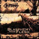 【CD】Blasphemy Made Flesh