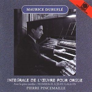 【CD】Durufle: Complete Organ Works