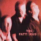 【CD】Trio Fattoruso