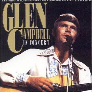 【CD】Glen Campbell in Concert