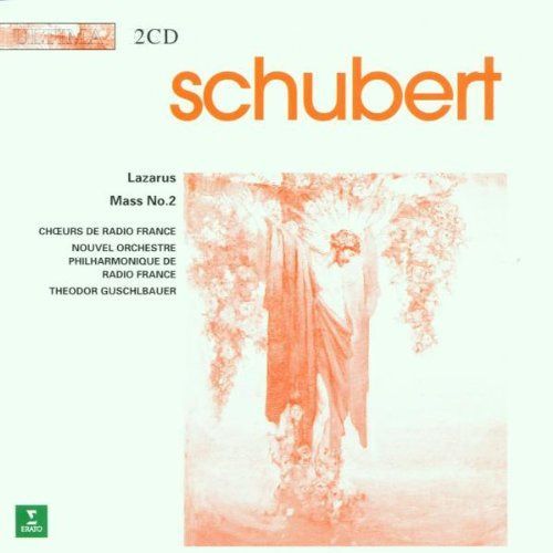 【CD】Schubert: Lazarus/Mass No.2