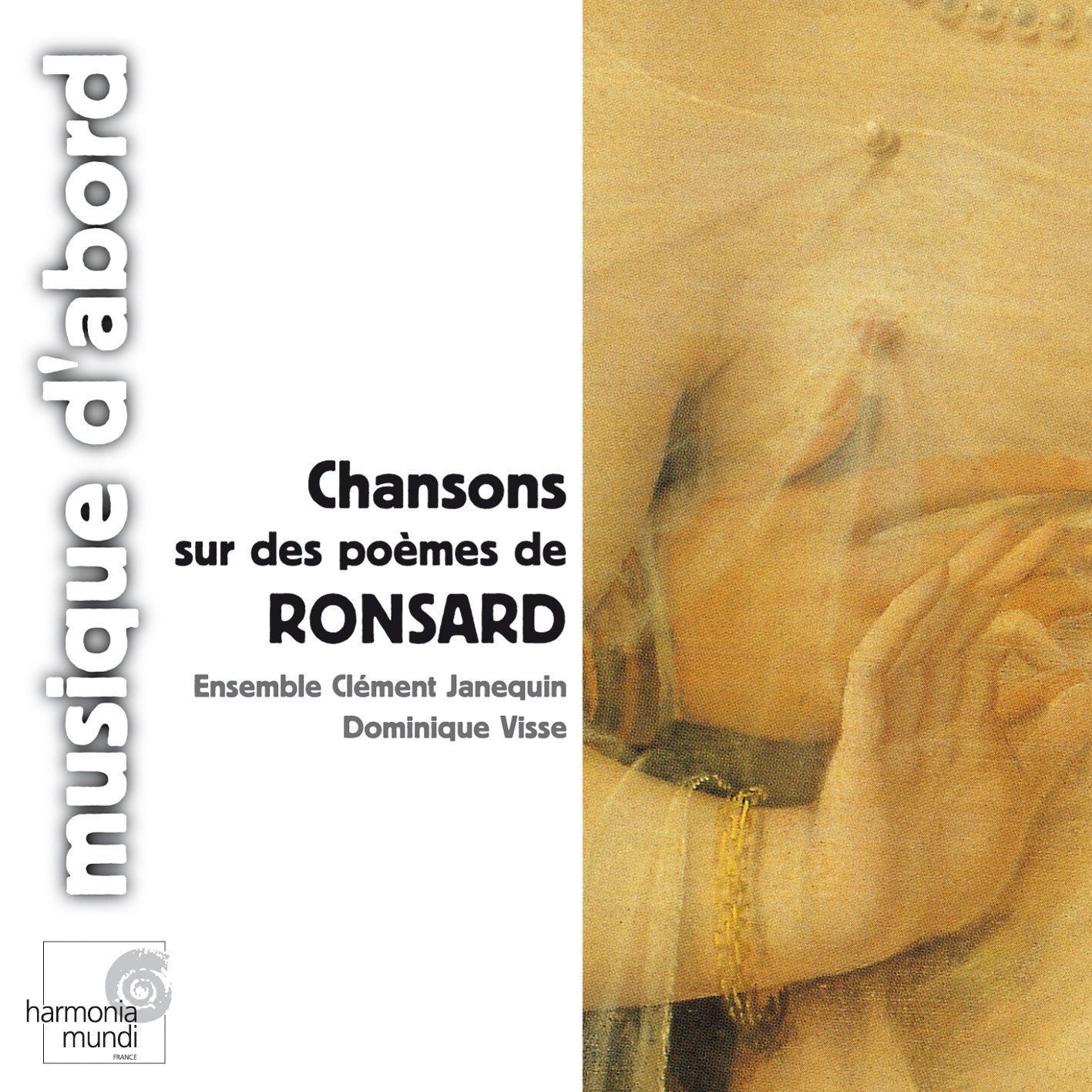 【CD】Ensemble Clement Janequin & Dominique Visse : Songs on Poems By Ronsard