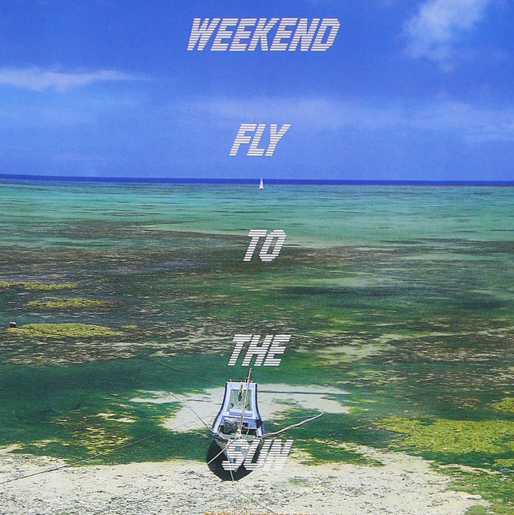 【CD】WEEKEND FLY TO THE SUN