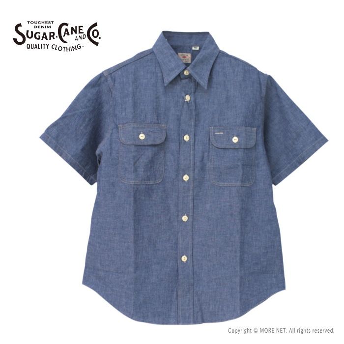 シュガーケーン SUGAR CANE ブルーシャンブレーワークシャツ SC37941 メンズ 日本製 半袖