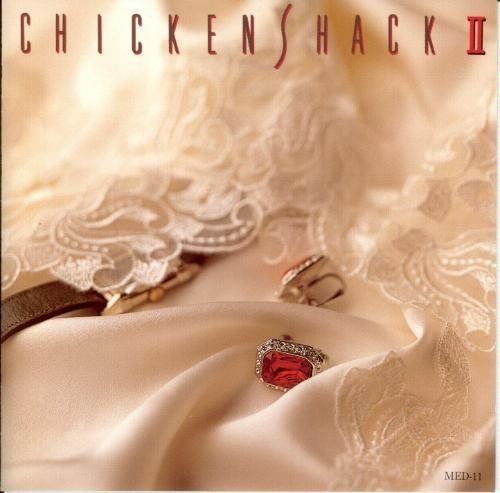 【CD】CHICKEN SHACK II