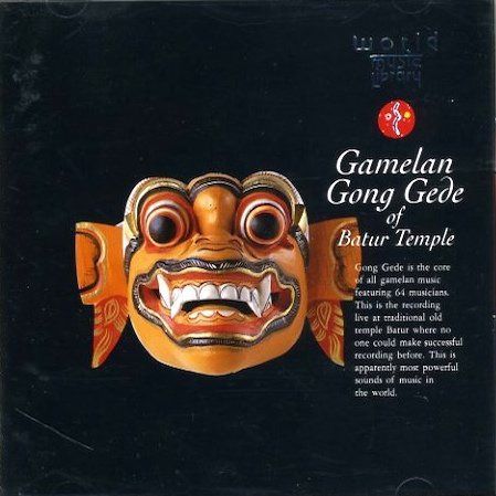【CD】バリの巨大ガムラン バトゥール寺院のゴン・グデ