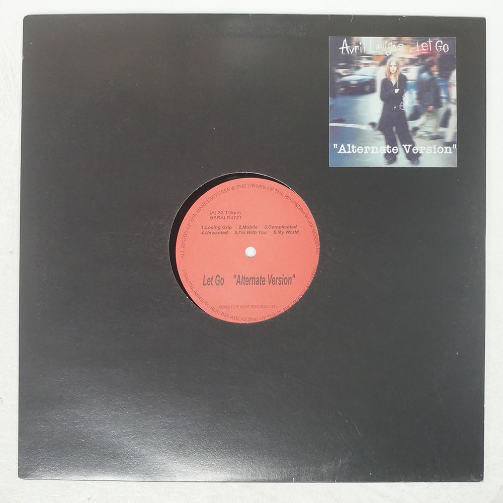 ブート 国内盤 アヴリルラヴィーン/LET GO ALTERNATE VERSION/HOTSHOT HSRALD4721 LP