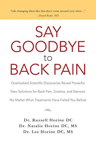 Say Goodbye to Back Pain: Overlooked Scientific Discoveries