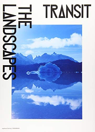 TRANSIT THE LANDSCAPES