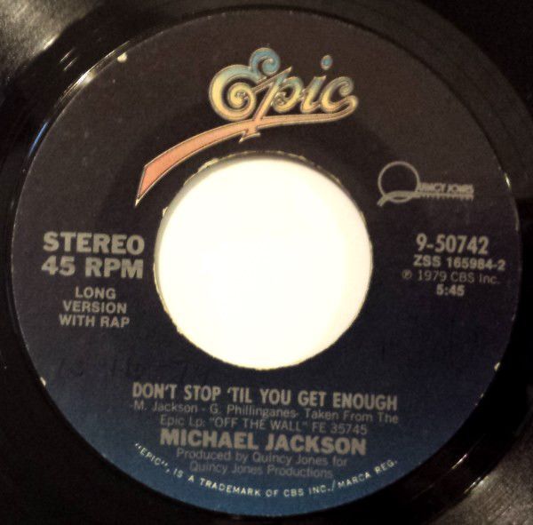 7” Michael Jackson Dont Stop Til You Get Enough 950742 Epic /00080
