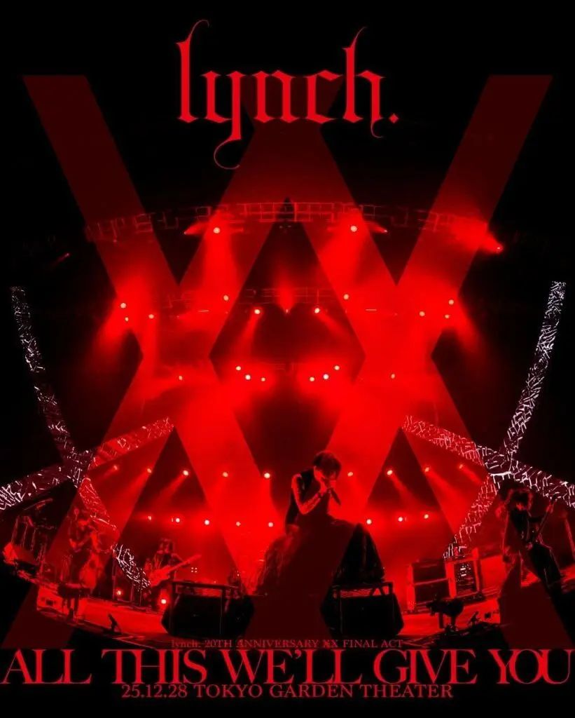 【中古】邦楽Blu-ray Disc lynch. / lynch.20TH ANNIVERSARY XX FINAL ACT「ALL THIS WE’LL GIVE YOU」25.12.28 TOKYO GARDEN THEATER [数量限定版]