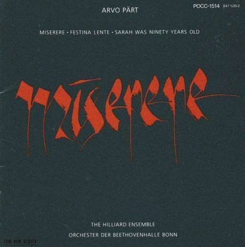 【CD】ペルト:ミゼレーレ(1989),フェスティーナ・レンテ,サラは90歳だった