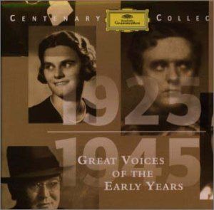 【CD】ドイツ・グラモフォン・センテナリー・コレクション 声楽・オペラ初期録音集 1925～1945