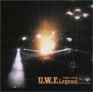 【CD】UWF LEGEND