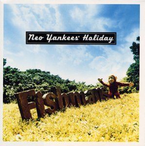【CD】Neo Yankees'Holiday - フィッシュマンズ