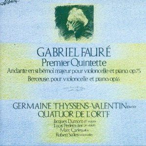 【CD】フォーレ : ピアノ五重奏曲 第1番・ピアノとチェロのための子守歌
