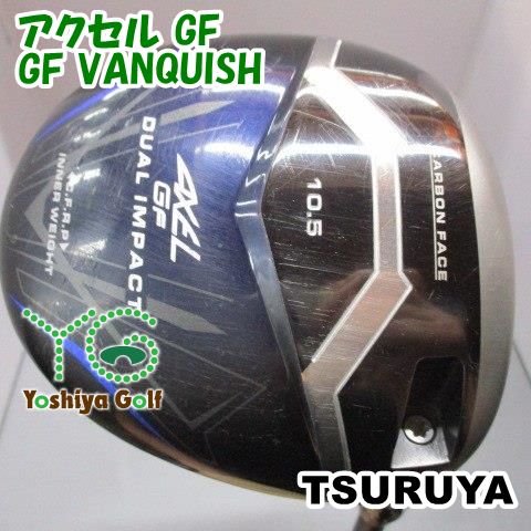 ドライバー ツルヤ アクセル GF/GF VANQUISH/R/10.5[149566]
