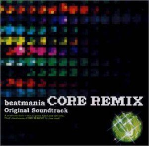 【CD】beatmania CORE REMIX Original Soundtrack