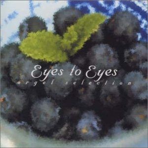 【CD】Eyes to Eyes オルゴールセレクション
