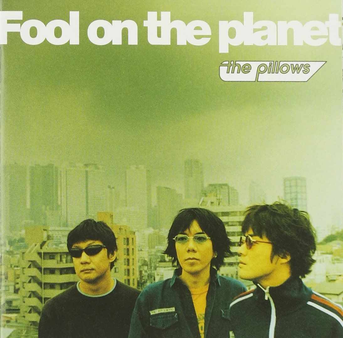 【CD】Fool on the planet - the pillows