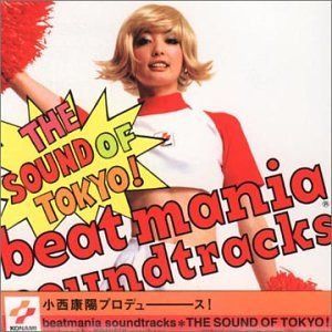 【CD】beatmania soundtrack:THE SOUND OF TOKYO-小西康陽プロデュース-