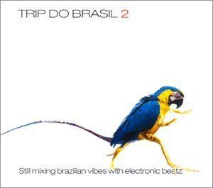 【CD】Vol. 2-Trip Do Brasil
