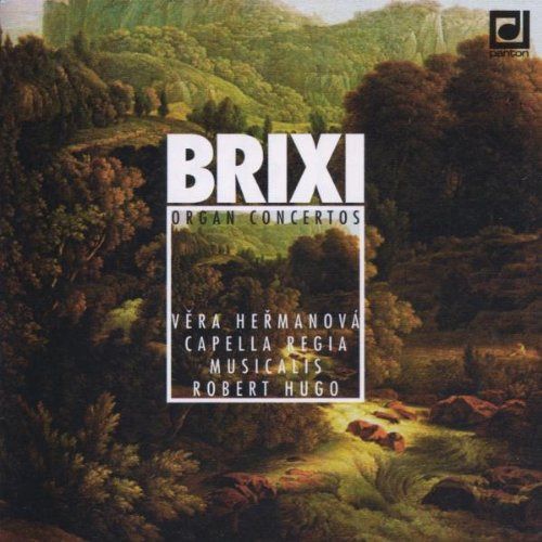 【CD】Brixi: Organ Concertos