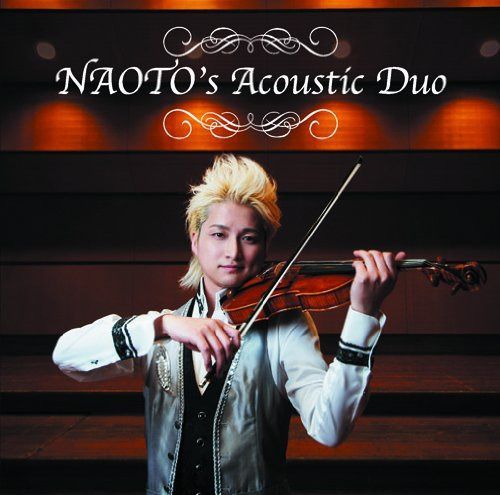 【CD】NAOTO’s Acoustic Duo