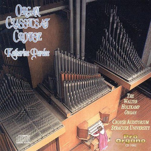 【CD】Organ Classics at Crouse Auditorium Syracuse