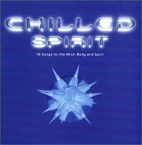 【CD】Chilled Spirit