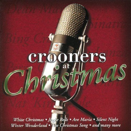【CD】Crooners at Christmas