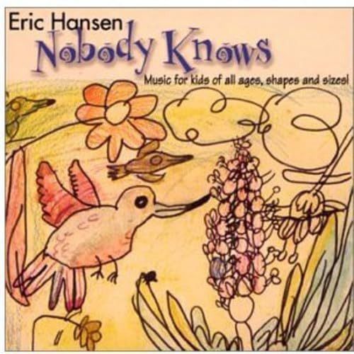 【CD】Nobody Knows: Music for Kids of All Ages