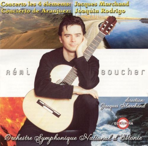 【CD】Remi Boucher Plays Marchand & Rodrigo