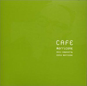 【CD】カフェ・モリコーネ