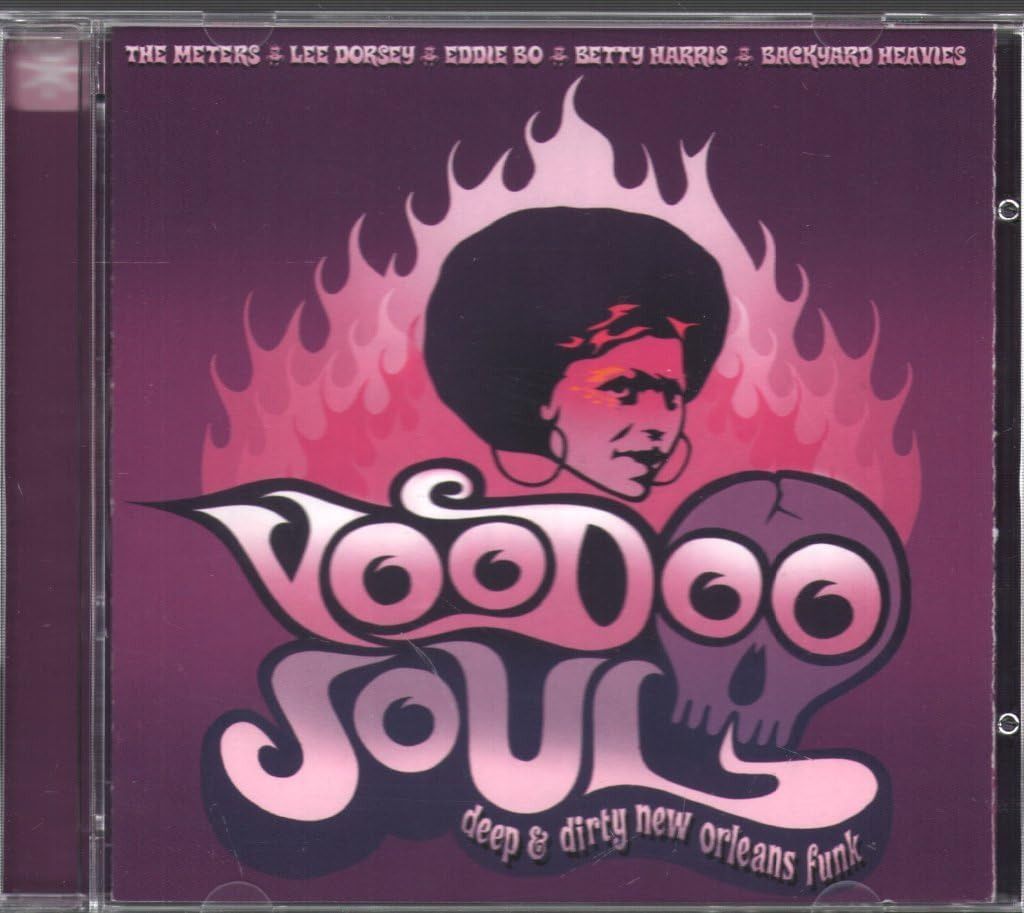【CD】Voodoo Soul: Deep and Dirty New Orleans Funk