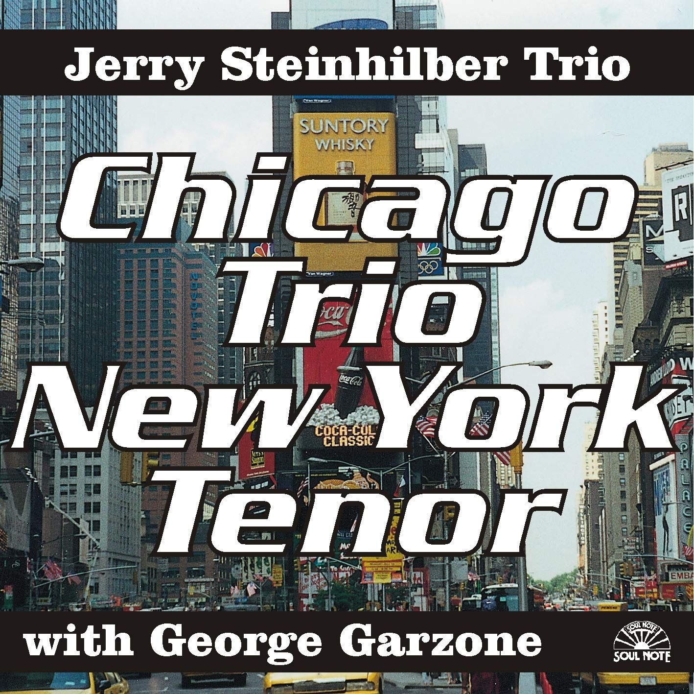 【CD】Chigago Trio, New York Tenor