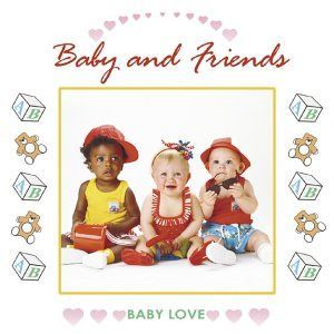 【CD】Baby Love: Baby & Friends