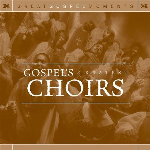 【CD】Great Gospel Moments: Greatest Choirs