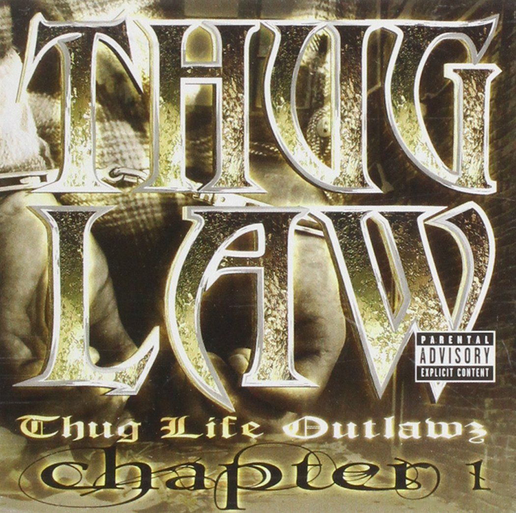 【CD】Chapter 1-Thug Life & Outlawz