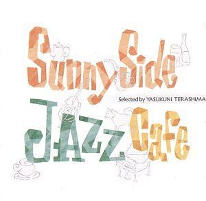 【CD】サニー・サイド・ジャズ・カフェ