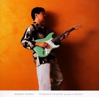 【CD】THE MAN WITH THE GUITAR-recorded at LIVETERIA-