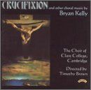 【CD】Crucifixion & Other Choral Music