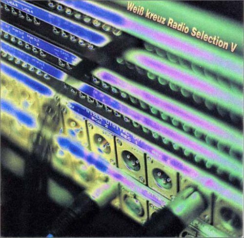 【CD】Weiβ Kreuz Radio SelectionV