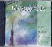 【CD】Blessed Is He