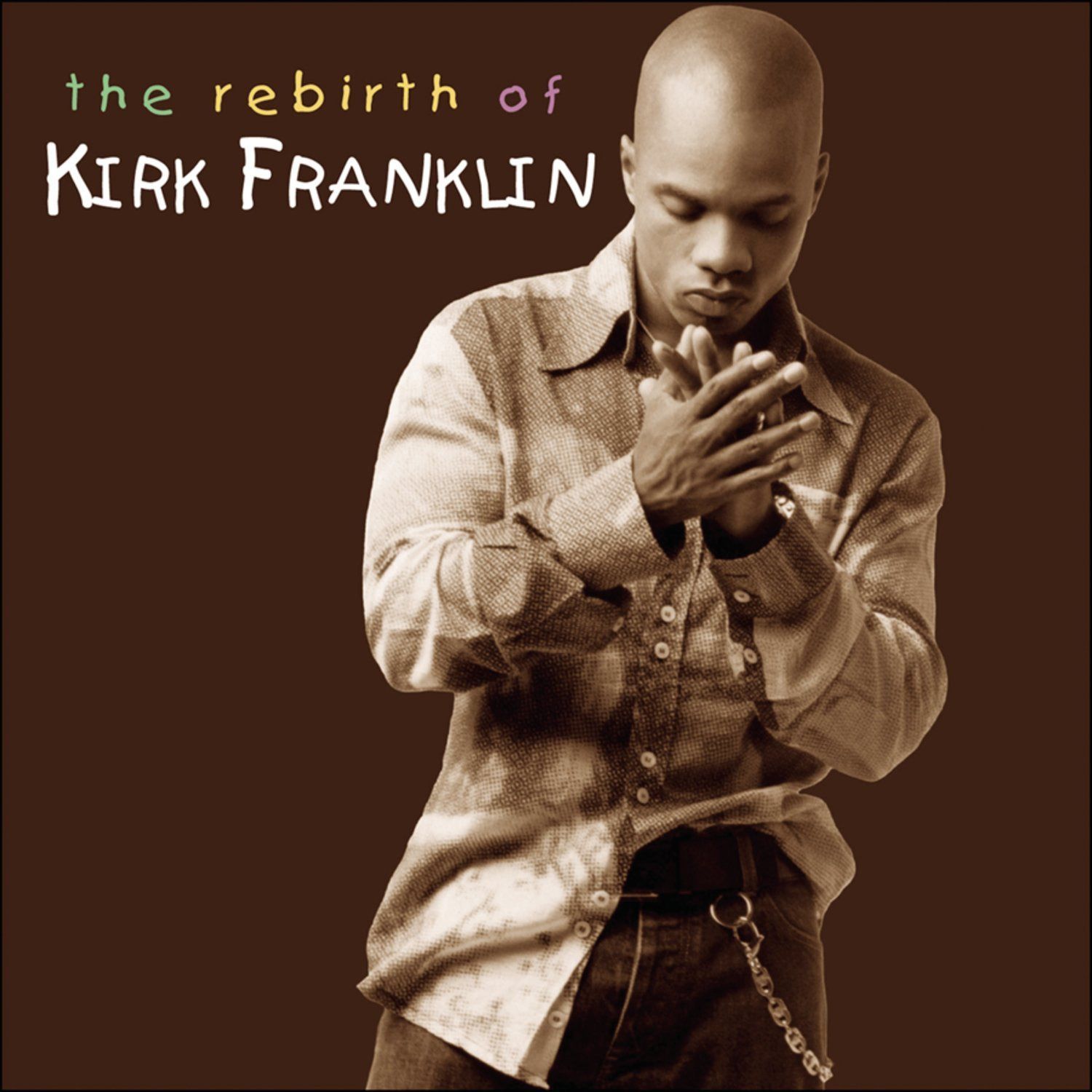【CD】Rebirth of Kirk Franklin