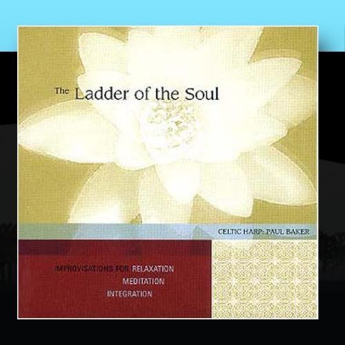 【CD】The Ladder of the Soul: Celtic harp improvisations for relaxation, meditation and integration